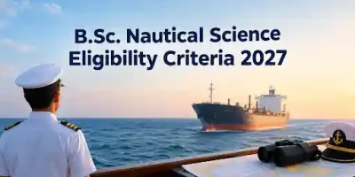 B.Sc. Nautical Science Eligibility Criteria