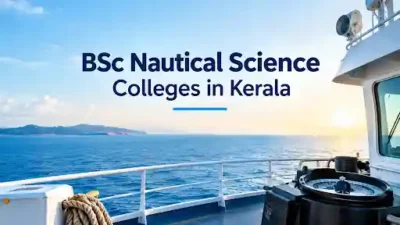 BSc Nautical Science Colleges in Kerala