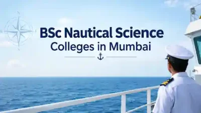 BSc Nautical Science Colleges in Mumbai
